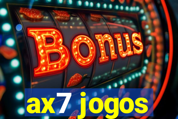 ax7 jogos